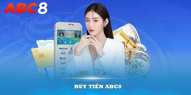 Lưu ý quan trọng khi rút tiền ABC8